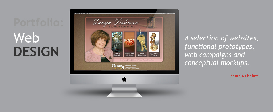 samples of websites, functional prototypes, web campaigns and mockups